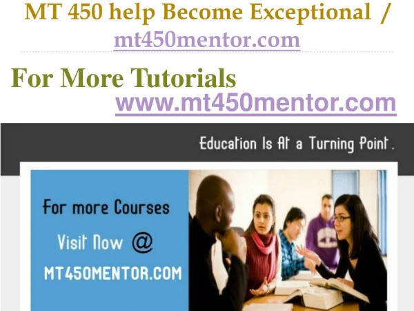 MT 450 help Become Exceptional / mt450mentor.com