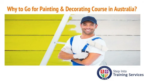 Why to Go for Painting & Decorating Course in Australia?