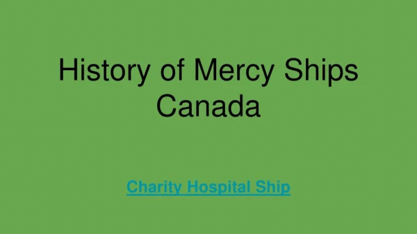 History of Mercy Ships Canada