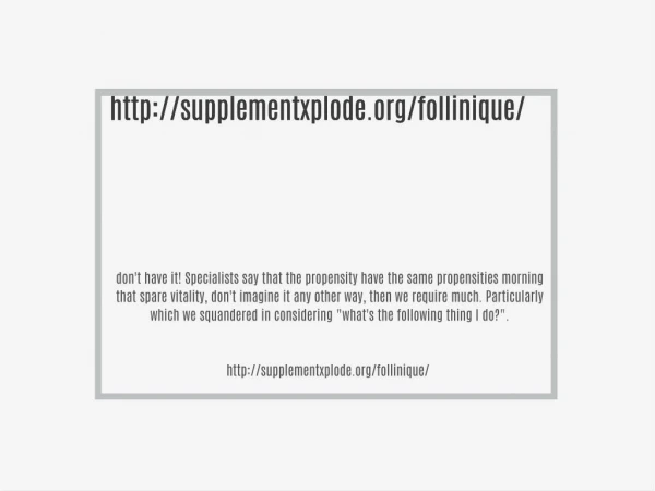 http://supplementxplode.org/follinique/