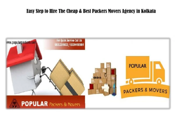 Easy Step to Hire The Cheap & Best Packers Movers Agency in Kolkata