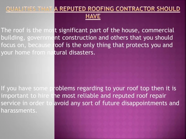 Qualities To Be Checked While Hiring A Reputed Roofing Contractor