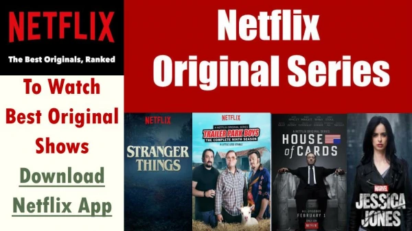 To Watch Best Original Shows Download Netflix App