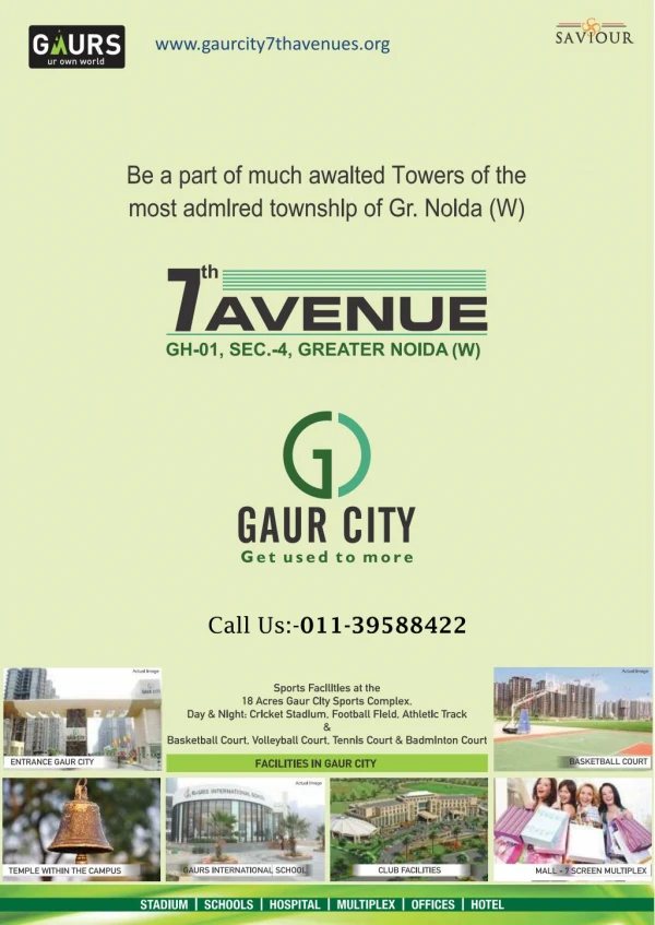 Gaur City 7th Avenue:-Dream Home in Greater Noida