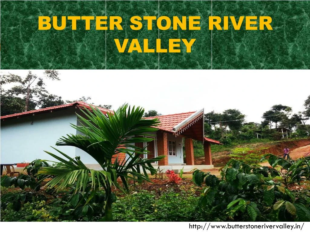 butter stone river valley