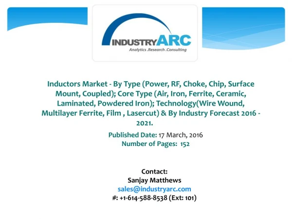 Inductors Market: power transmission and telecommunications are major applications of Inductor.