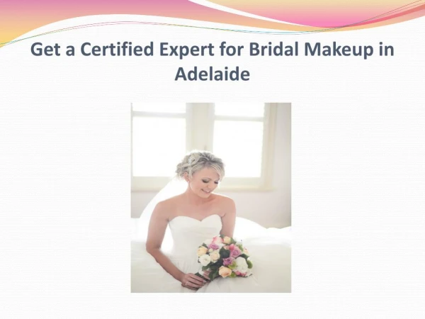 Get a Certified Expert for Bridal Makeup in Adelaide