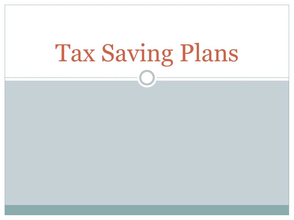 tax saving plans