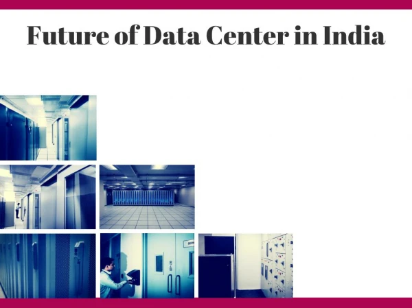 Future of Data Center in India