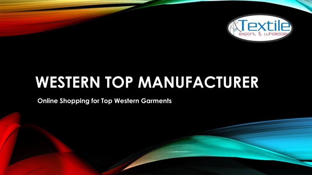 western top manufacturer