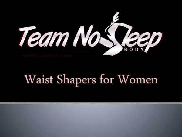 Waist Shapers for Women