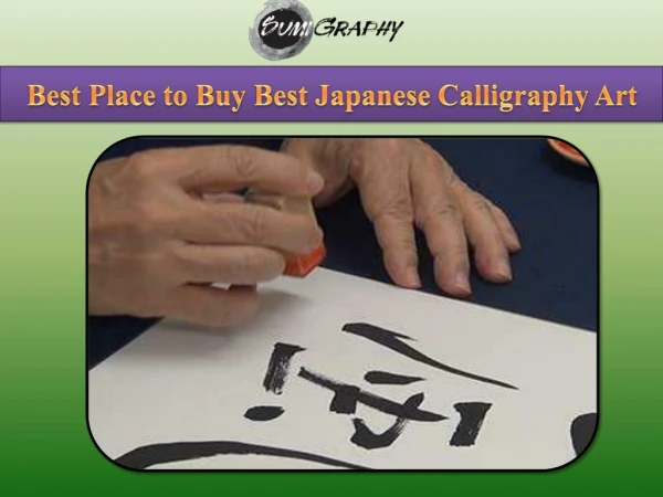Best Place to Buy Best Japanese Calligraphy Art