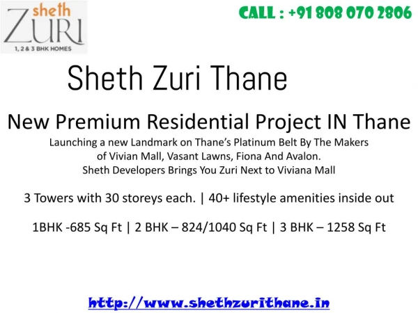 Sheth Zuri Mumbai - New Premium Residential Project in Thane