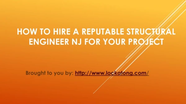 How To Hire A Reputable Structural Engineer NJ For Your Project