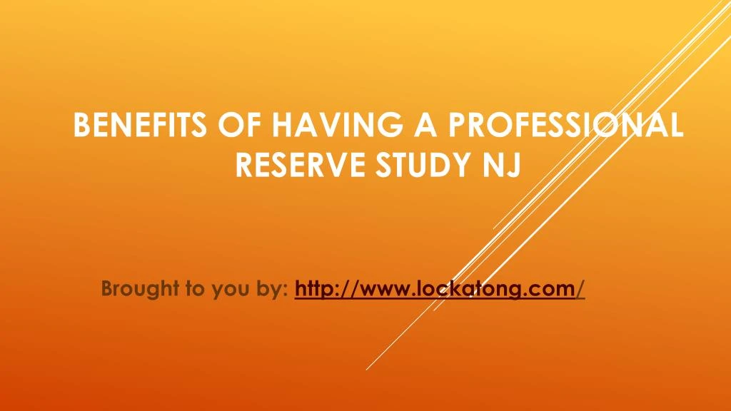 benefits of having a professional reserve study nj