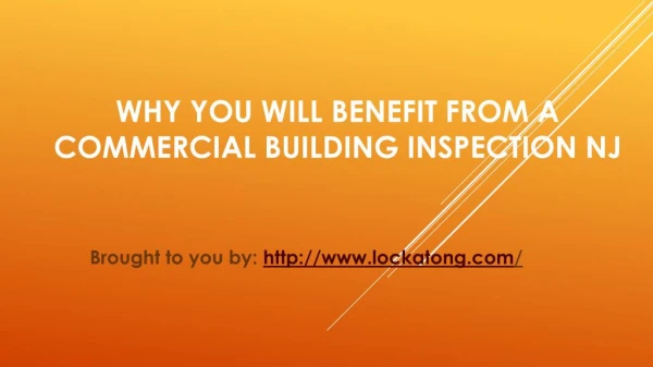 Why You Will Benefit From A Commercial Building Inspection NJ