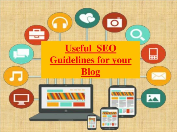 Useful SEO Guidelines for your Blog
