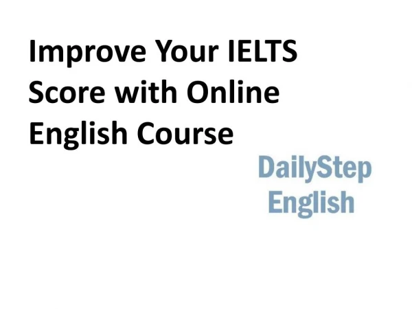 Improve Your IELTS Score with Online English Course
