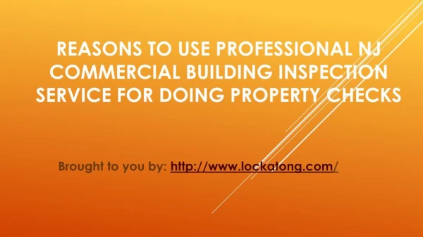 Reasons To Use Professional NJ Commercial Building Inspection Service