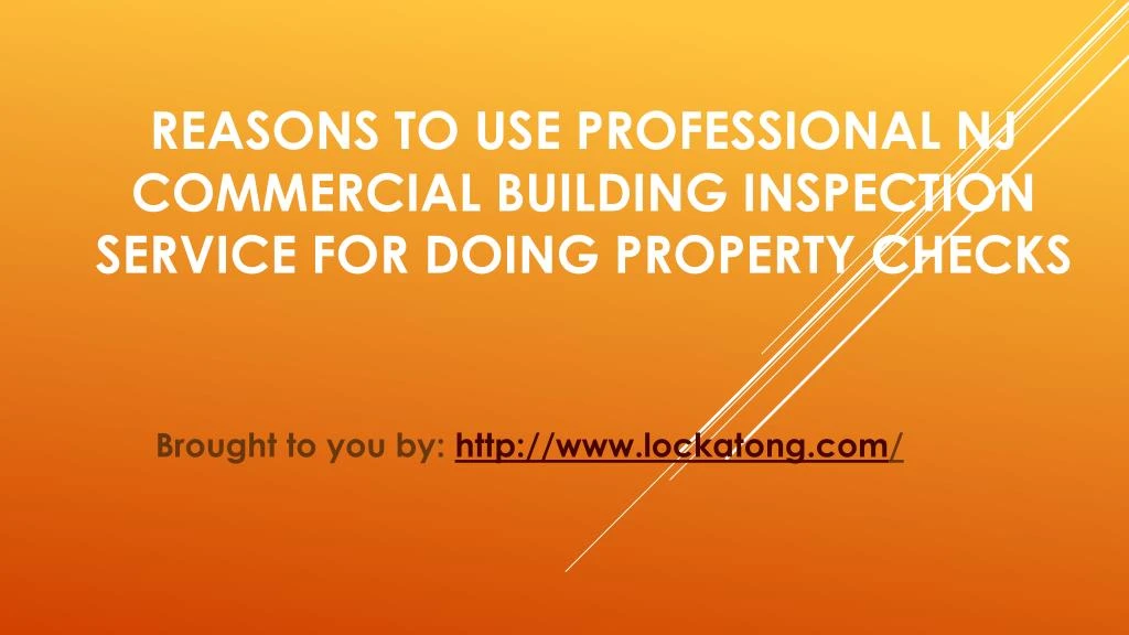 reasons to use professional nj commercial building inspection service for doing property checks
