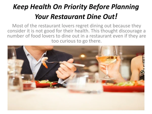 Keep Health On Priority Before Planning Your Restaurant Dine Out!