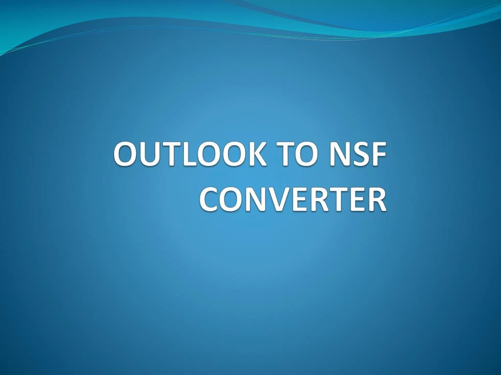 outlook to nsf converter