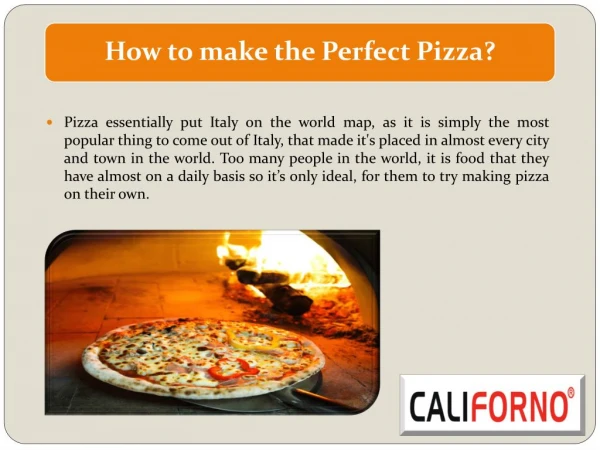 How to make the Perfect Pizza?
