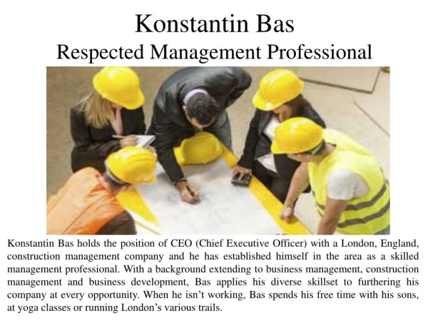 Konstantin Bas - Respected Management Professional