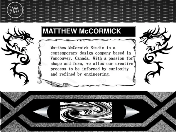 Matthew McCormick Studio in Canada