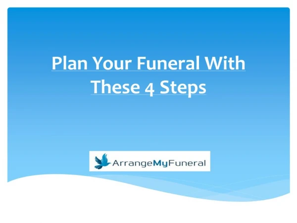 Plan Your Funeral With These 4 Steps