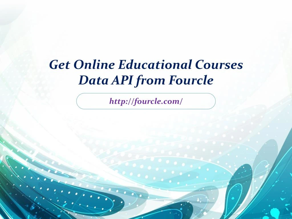 get online educational courses data api from fourcle