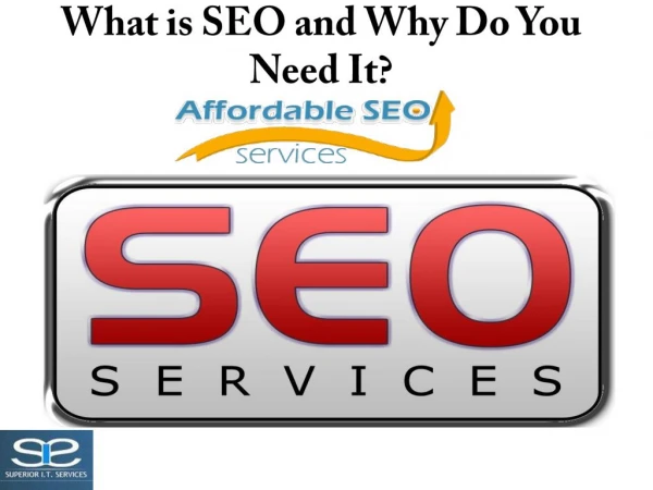What is SEO and Why Do You Need It?