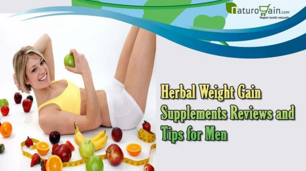 Herbal Weight Gain Supplements Reviews And Tips For Men