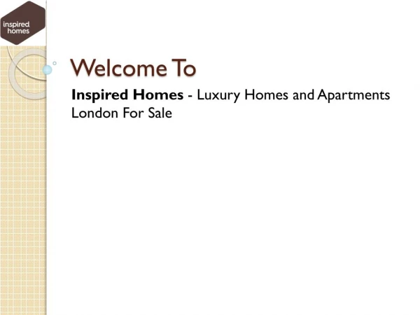 Luxury Apartments and Houses for Sale in London