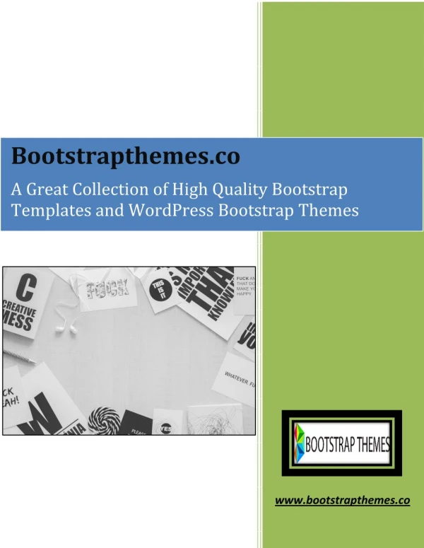 A Great Collection of High Quality Bootstrap Templates and WordPress Bootstrap Themes
