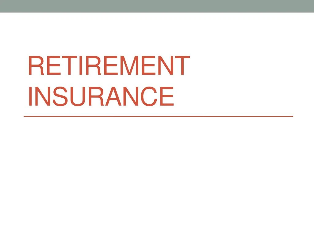 retirement insurance
