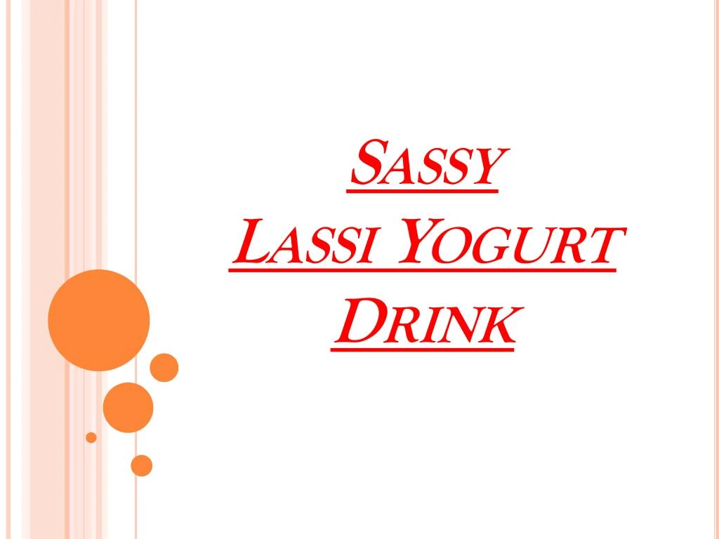 sassy lassi yogurt drink