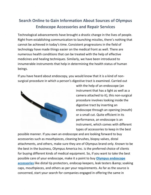 Search Online To Gain Information About Sources Of Olympus Endoscope Accessories And Repair Services