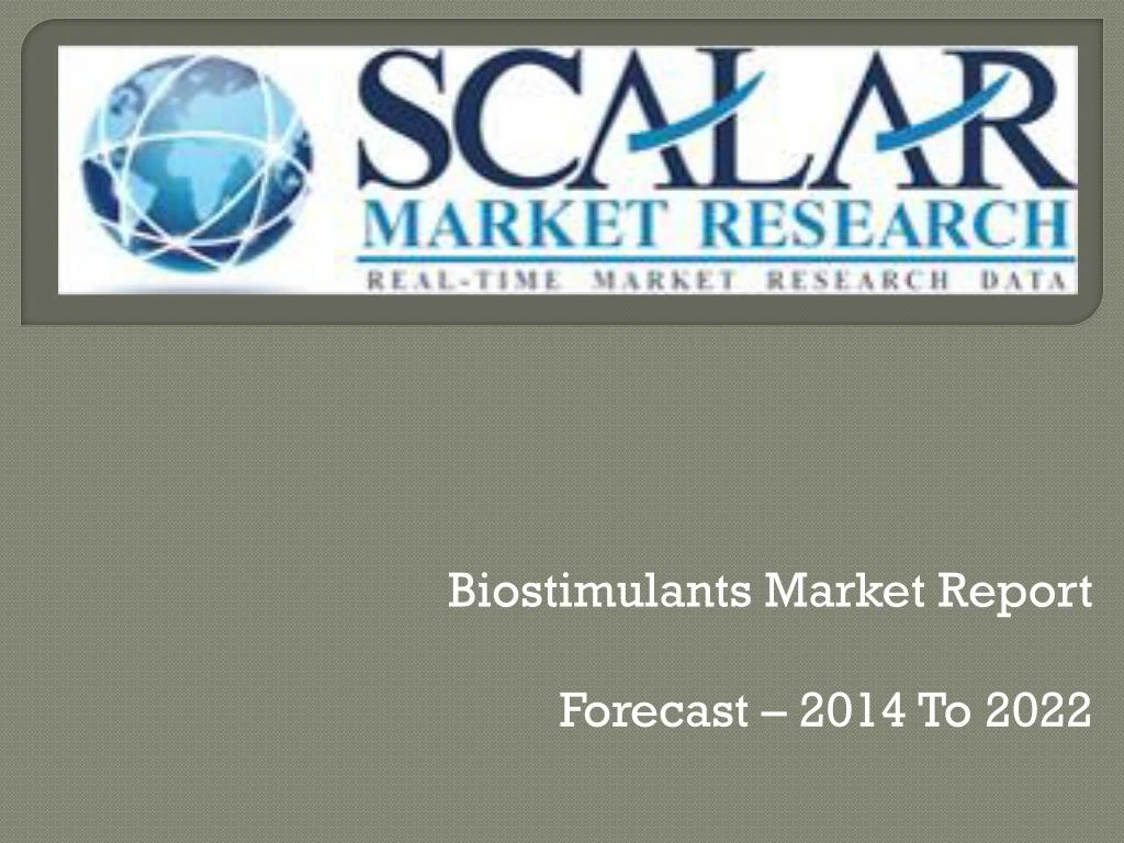 biostimulants market report forecast 2014 to 2022