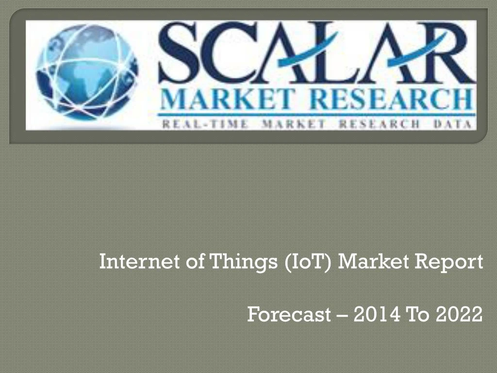 internet of things iot market report forecast 2014 to 2022