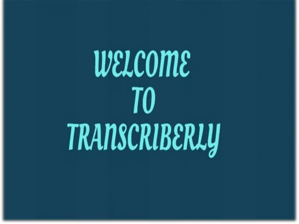 Fast Transcription Services