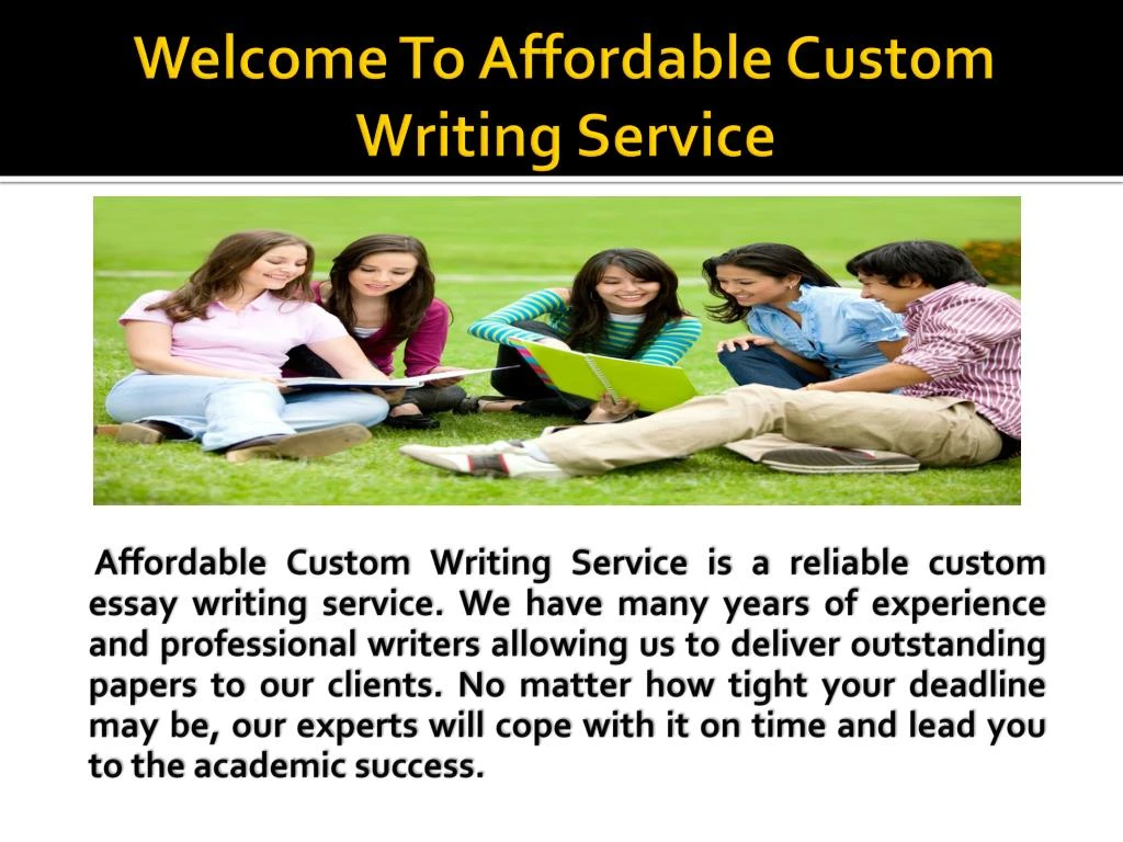 welcome to affordable custom writing service