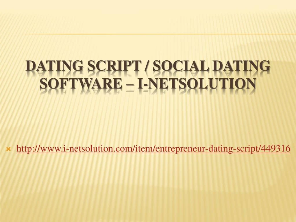 dating script social dating software i netsolution