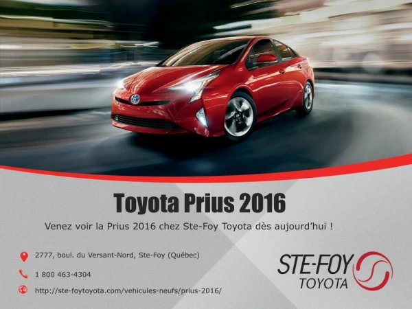 Toyota Prius 2016 neuf à Québec chez Ste-Foy Toyota