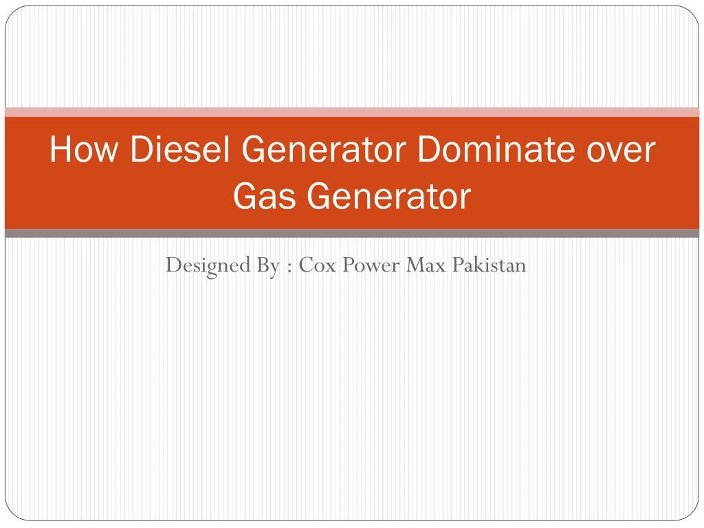 how diesel generator dominate over gas generator