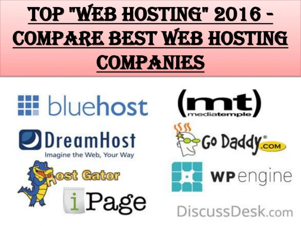 Top "Web Hosting" 2016 - Compare Best Web Hosting Companies?