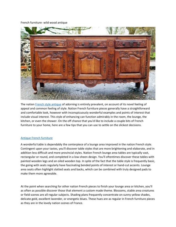 French furniture- wild wood antique