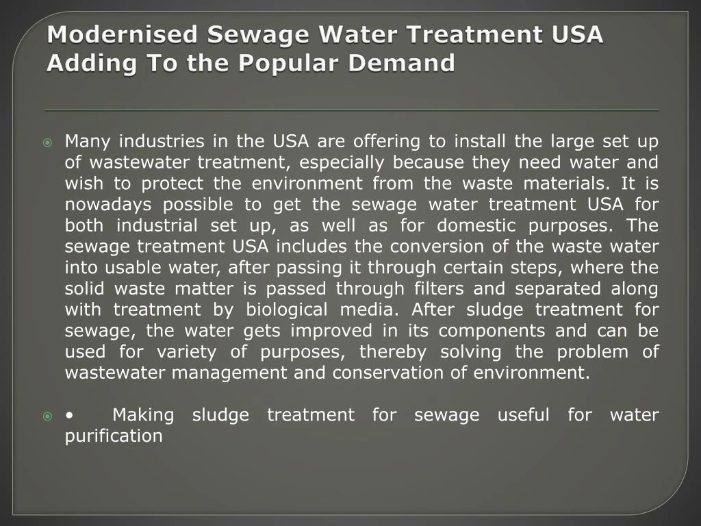 modernised sewage water treatment usa adding to the popular demand
