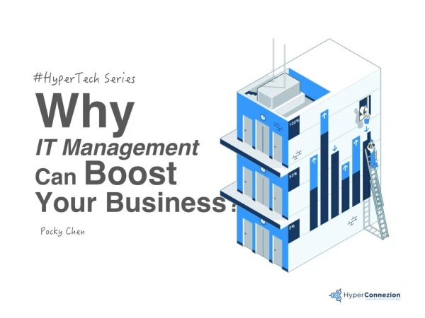 Why IT Management Can Boost Your Business?