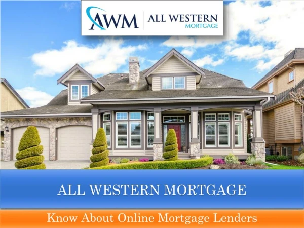 Mortgage Lending Company | All Western Mortgage